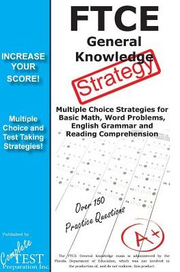 Cover for Complete Test Preparation Inc · FTCE General Knowledge Test Stategy! (Paperback Book) (2016)