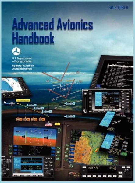 Cover for Flight Standards Service · Advanced Avionics Handbook (Faa-h-8083-6) (Hardcover bog) (2012)