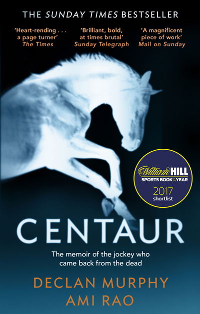 Cover for Declan Murphy · Centaur: Shortlisted For The William Hill Sports Book of the Year 2017 (Paperback Book) (2018)