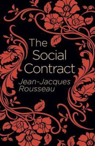 Cover for Jean-Jacques Rousseau · The Social Contract - Arcturus Classics (Paperback Book) (2017)