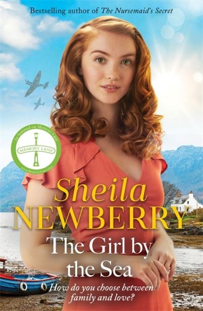 Cover for Sheila Newberry · The Girl by the Sea: A nostalgic WWII tale by the Queen of Family Saga (Pocketbok) (2022)