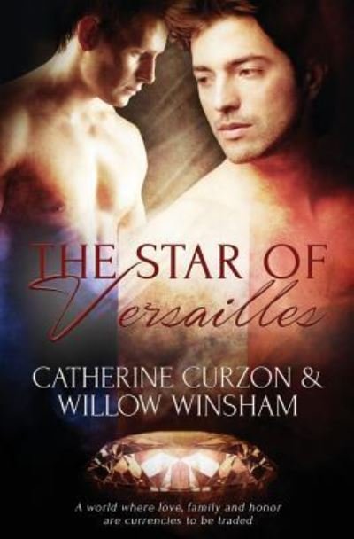 Cover for Catherine Curzon · The Star of Versailles (Paperback Bog) (2017)