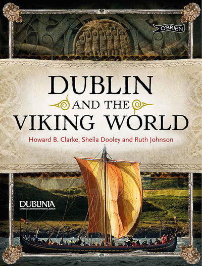 Cover for Howard Clarke · Dublin and the Viking World (Pocketbok) (2018)