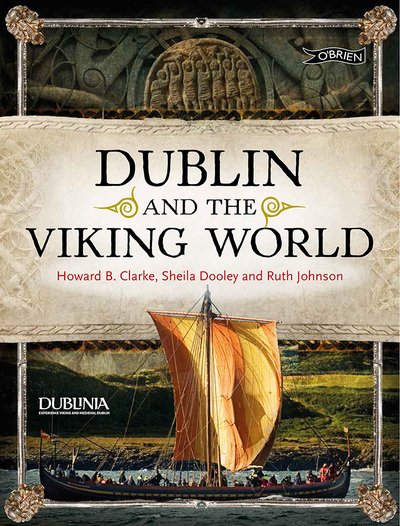 Cover for Howard Clarke · Dublin and the Viking World (Paperback Book) (2018)