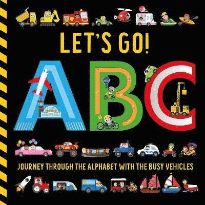 Cover for Alice Fewery · Let's Go! ABC (Board book) (2025)