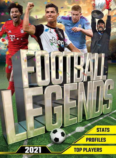 Cover for David Ballheimer · Football Legends: The top 100 stars of the modern game (Paperback Book) (2020)