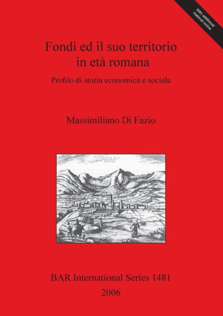 Cover for Massimiliano Di Fazio · Fondi Ed Il Suo Territorio in Eta Romana (Hardcover Book) (2006)