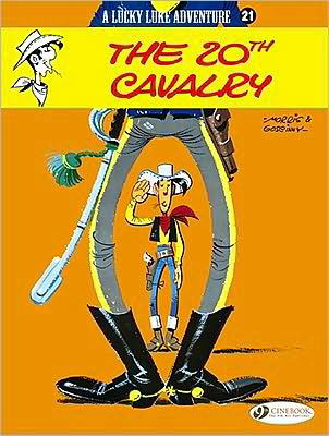 Lucky Luke 21 - The 20th Cavalry - Morris & Goscinny - Bøger - Cinebook Ltd - 9781849180160 - 4. februar 2010