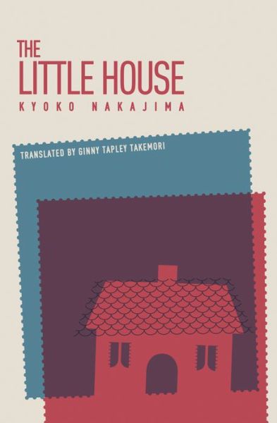 The Little House - Kyoko Nakajima - Książki - Darf Publishers Ltd - 9781850773160 - 31 stycznia 2019