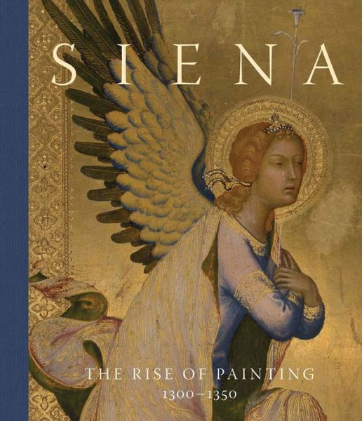 Siena: The Rise of Painting, 1300–1350 - Joanna Cannon - Książki - National Gallery Company Ltd - 9781857097160 - 27 sierpnia 2024