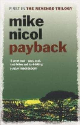 Cover for Mike Nicol · Payback (Paperback Book) (2010)