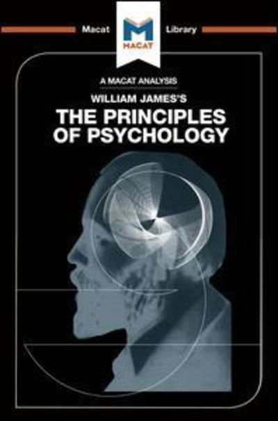 Cover for The Macat Team · An Analysis of William James's The Principles of Psychology - The Macat Library (Pocketbok) (2017)