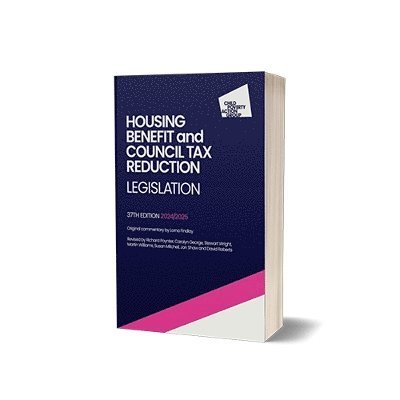 Cover for Cpag · Housing Benefit and Council Tax Reduction Legislation, 37th Edition 2024/25 (Paperback Book) (2025)