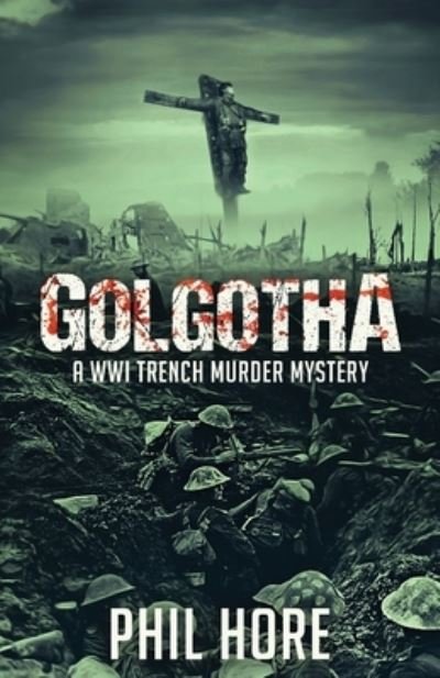 Cover for Phil Hore · Golgotha (Paperback Book) (2021)