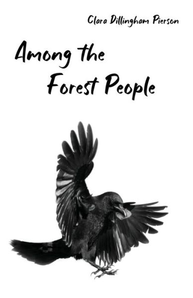 Cover for Clara Pierson · Among the Forest People (Taschenbuch) (2021)