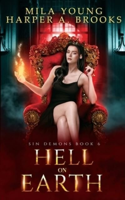 Hell on Earth - Mila Young - Livres - Tarean Marketing - 9781922689160 - 14 décembre 2021