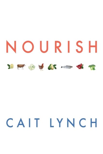 Cover for Cait Lynch · Nourish (Paperback Book) (2016)