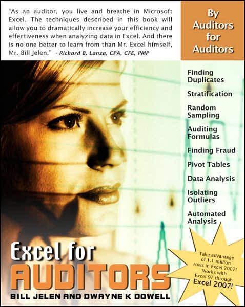 Excel for Auditors: Audit Spreadsheets Using Excel 97 through Excel 2007 - Excel for Professionals series - Bill Jelen - Books - Holy Macro! Books - 9781932802160 - October 1, 2006