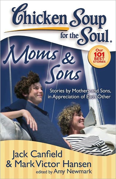 Cover for Canfield, Jack (The Foundation for Self-esteem) · Moms &amp; Sons: Stories by Mothers and Sons, in Appreciation of Each Other - Chicken Soup for the Soul (Taschenbuch) (2008)