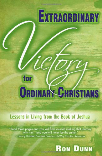 Cover for Ron Dunn · Extraordinary Victory For Ordinary Christians (Paperback Book) (2011)