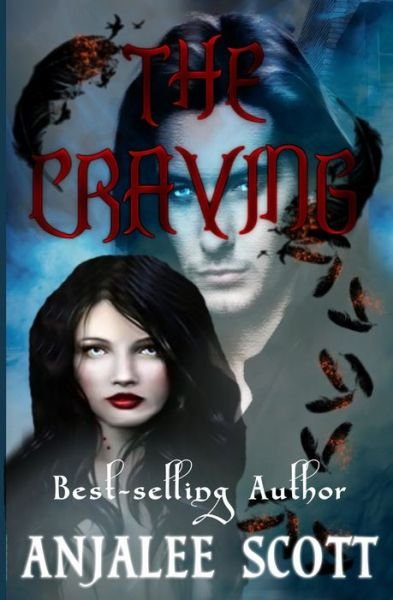 Cover for Anjalee Scott · The Craving (Paperback Book) (2017)