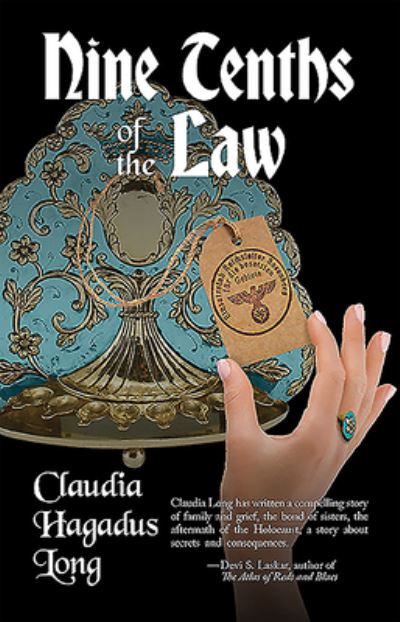 Nine Tenths of the Law - Claudia Hagadus Long - Books - Kasva Press - 9781948403160 - March 27, 2020