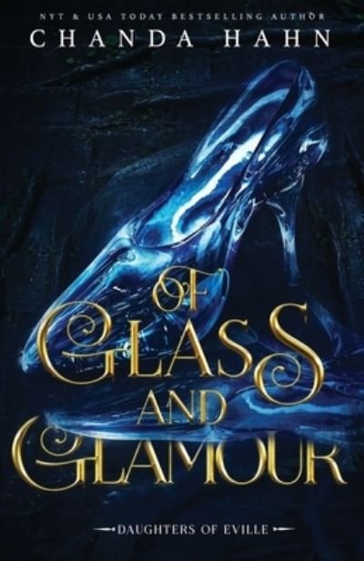 Cover for Chanda Hahn · Of Glass and Glamour (Paperback Book) (2019)