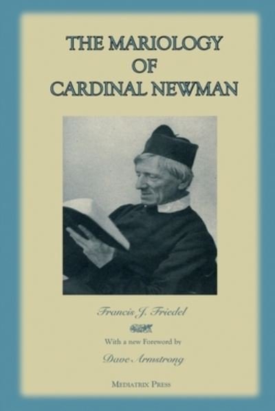 Cover for REV Francis Friedel · The Mariology of Cardinal Newman (Paperback Book) (2019)