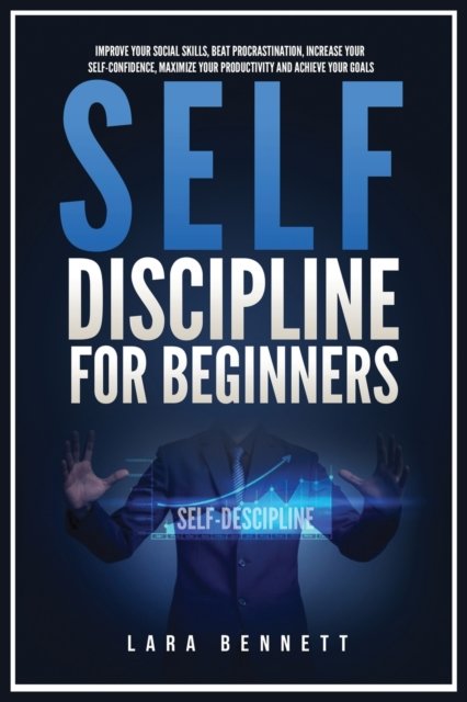 Cover for Lara Bennett · Self-Discipline for Beginners (Pocketbok) (2021)