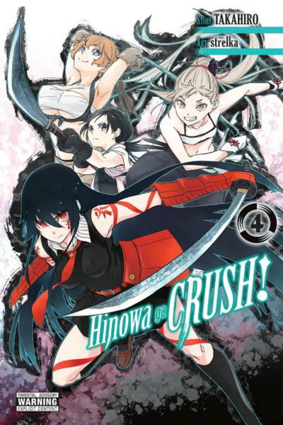 Cover for Takahiro · Hinowa ga CRUSH!, Vol. 4 - HINOWA GA CRUSH GN (Paperback Book) (2020)