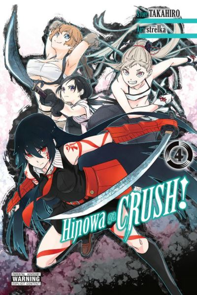 Cover for Takahiro · Hinowa ga CRUSH!, Vol. 4 - HINOWA GA CRUSH GN (Pocketbok) (2020)