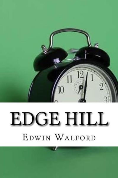 Cover for Edwin Walford · Edge Hill (Paperback Book) (2017)