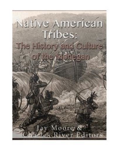 Native American Tribes - Charles River Editors - Bøker - Createspace Independent Publishing Platf - 9781983756160 - 11. januar 2018