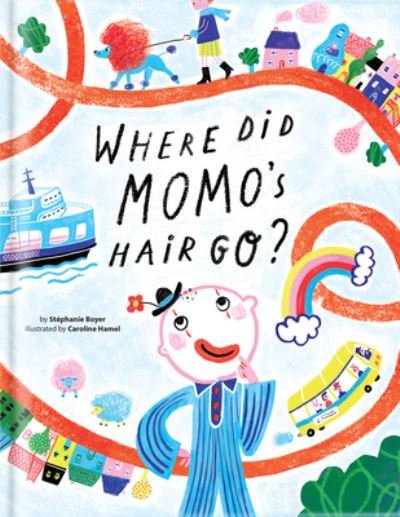 Cover for Where Did Momo's Hair Go? (Hardcover bog) (2023)