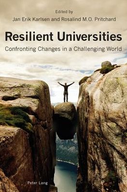 Cover for Jan Erik Karlsen · Resilient Universities: Confronting Changes in a Challenging World (Paperback Book) [New edition] (2013)