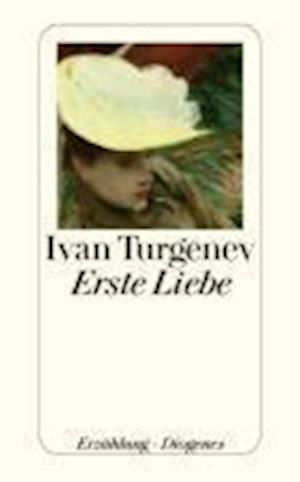 Detebe.24016 Turgenjew.erste Liebe - Ivan Turgenev - Livros -  - 9783257240160 - 