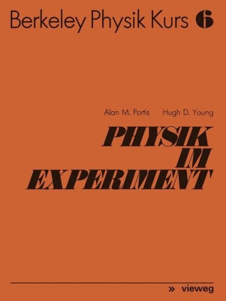 Cover for Alan M Portis · Physik Im Experiment (Paperback Bog) [2nd 2. Aufl. 1978. Softcover Reprint of the Origin edition] (2013)