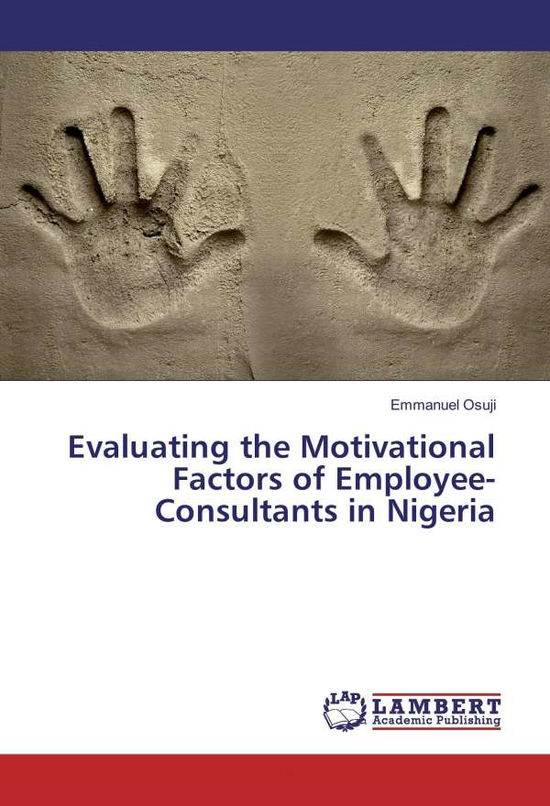 Cover for Osuji · Evaluating the Motivational Facto (Book)