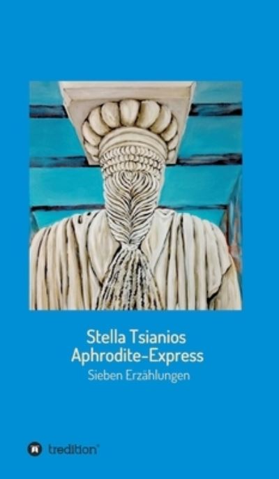 Cover for Tsianios · Aphrodite - Express (Book) (2020)