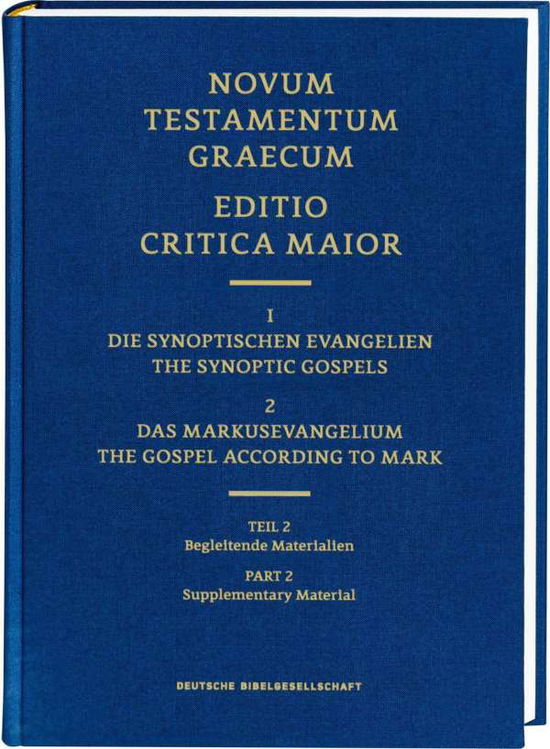 Cover for Deutsche Bibelges. · ECM I/2.2. Markusevangelium. Begleitende Materialien (Gebundenes Buch) (2021)