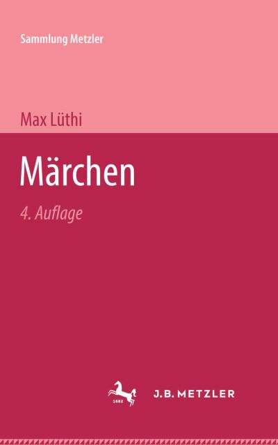 Cover for Max Luthi · Marchen - Sammlung Metzler (Paperback Book) [1st rev of 4 Revised edition] (1962)