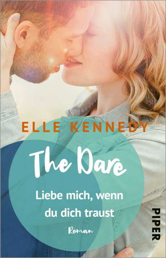 Cover for Elle Kennedy · The Dare - Liebe mich, wenn du dich traust (Paperback Book) (2021)
