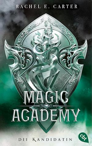 Cover for Rachel E. Carter · Magic Academy – Die Kandidatin (Book) (2024)