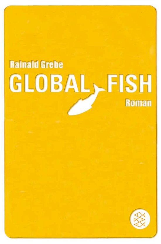 Cover for Rainald Grebe · Fischer TB.16916 Grebe.Global Fish (Bog)