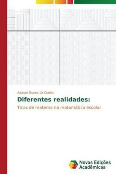 Cover for Nunes Da Cunha Adauto · Diferentes Realidades (Paperback Bog) (2014)