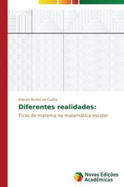 Cover for Nunes Da Cunha Adauto · Diferentes Realidades (Pocketbok) (2014)