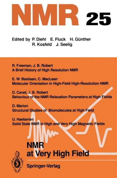 Cover for E W Bastiaan · NMR at Very High Field - NMR Basic Principles and Progress (Pocketbok) [Softcover reprint of the original 1st ed. 1991 edition] (2012)