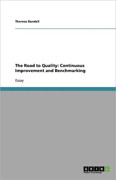 Cover for Randall · The Road to Quality: Continuous (Book) (2011)