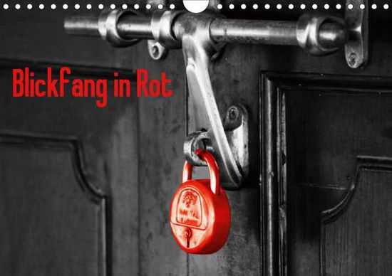 Cover for Kimmig · Blickfang in Rot (Wandkalender 2 (Book)