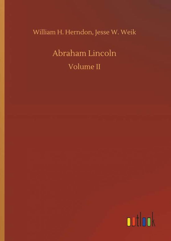 Cover for William H Weik Jesse W Herndon · Abraham Lincoln (Hardcover Book) (2018)